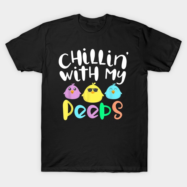 Chillin With My Peeps Happy Easter Kids Boys Girls T-Shirt by Rich kid